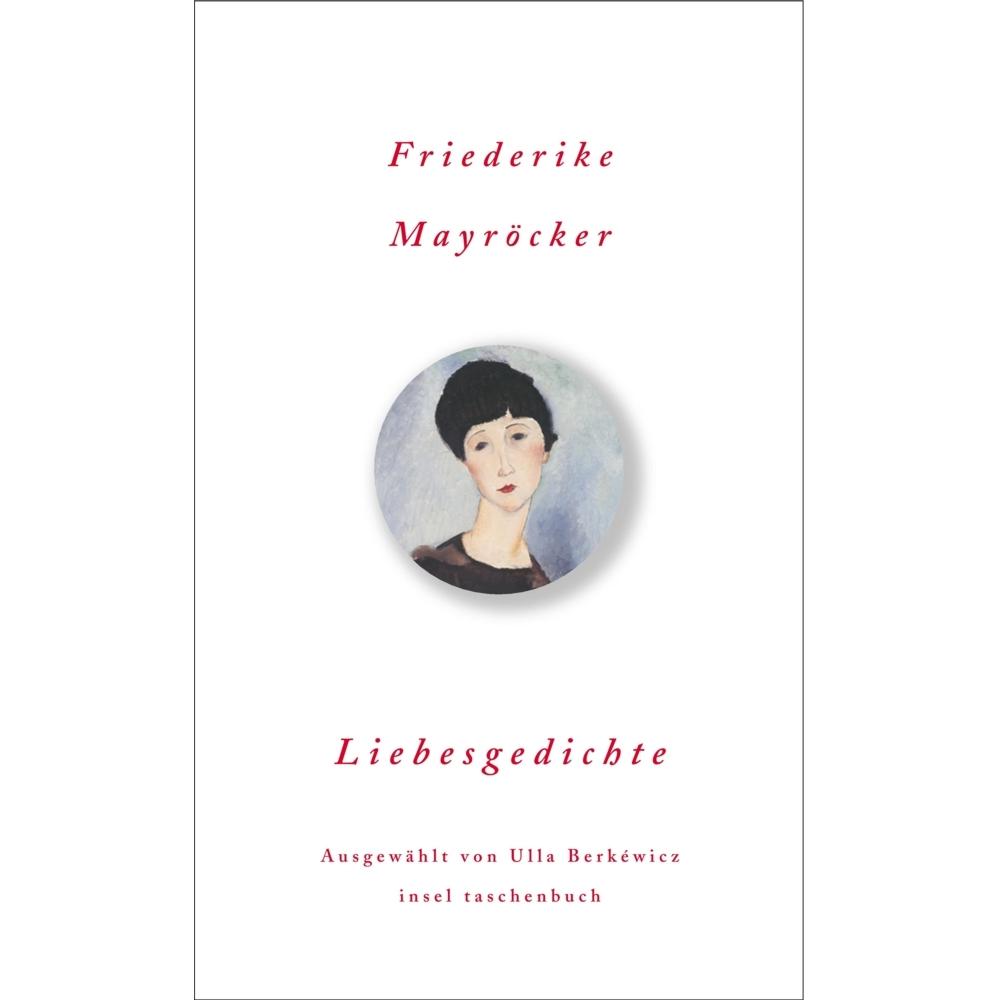 Liebesgedichte, Belletristik von Friederike Mayröcker