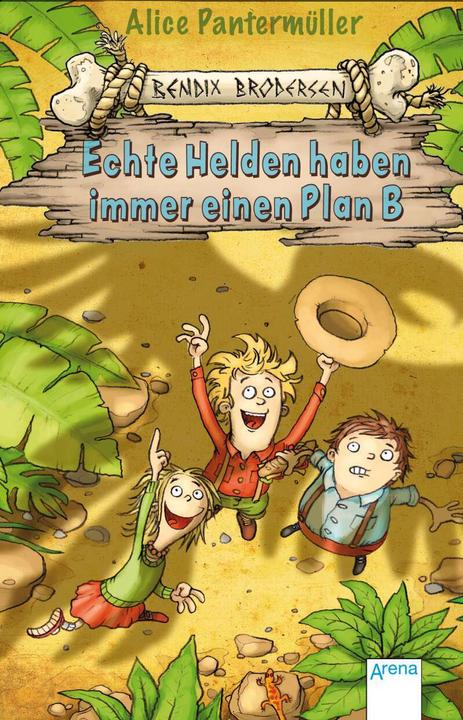 Produktbild Bendix Brodersen 02. Echte Helden haben immer einen Plan B (Deutsch, Alice Pantermüller, 2016)