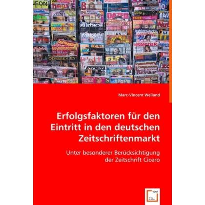 Thumbnail - Erfolgsfaktoren für den Eintritt in den deutschen Zeitschriftenmarkt, Fachbücher