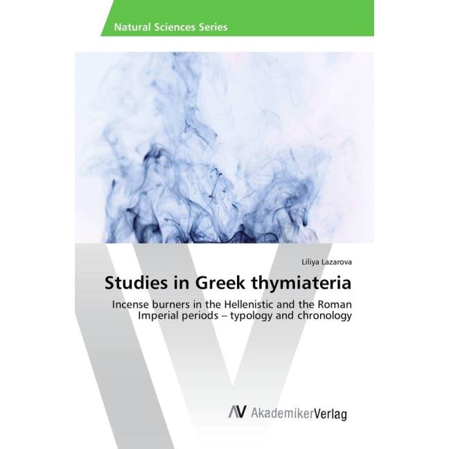 Studies in Greek thymiateria, Fachbücher
