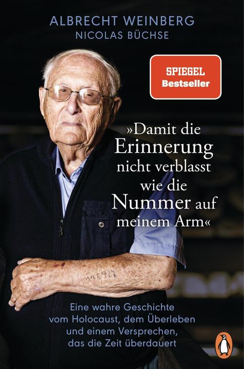 Productafbeelding Albrecht Weinberg - »Damit die Erinnerung nicht verblasst, wie die Nummer auf meinem Arm« (Duits, Nicolas Büchse, 2024)