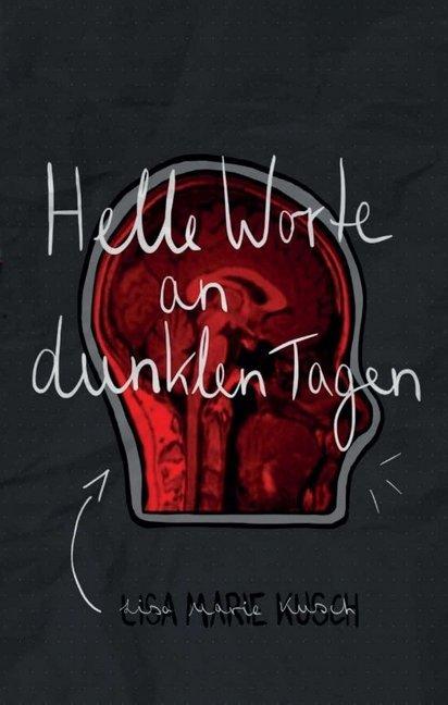 Image du produit Helle Worte an dunklen Tagen (Lisa Marie Kusch, 2020)