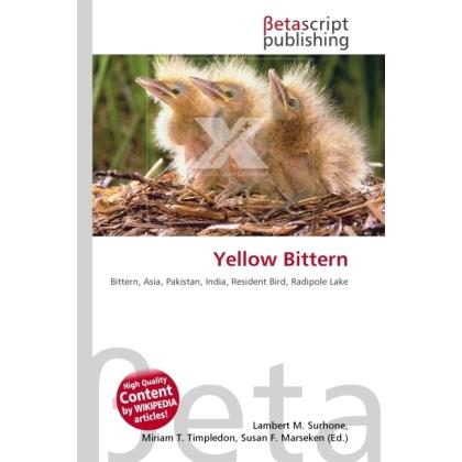 Yellow Bittern, Fachbücher von Susan F. Marseken, Miriam T. Timpledon, Lambert M. Surhone