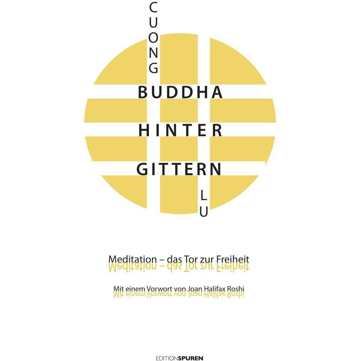 Buddha hinter Gittern, Ratgeber von Cuong Lu