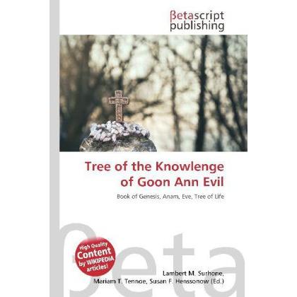 Tree of the Knowlenge of Goon Ann Evil, Sachbücher