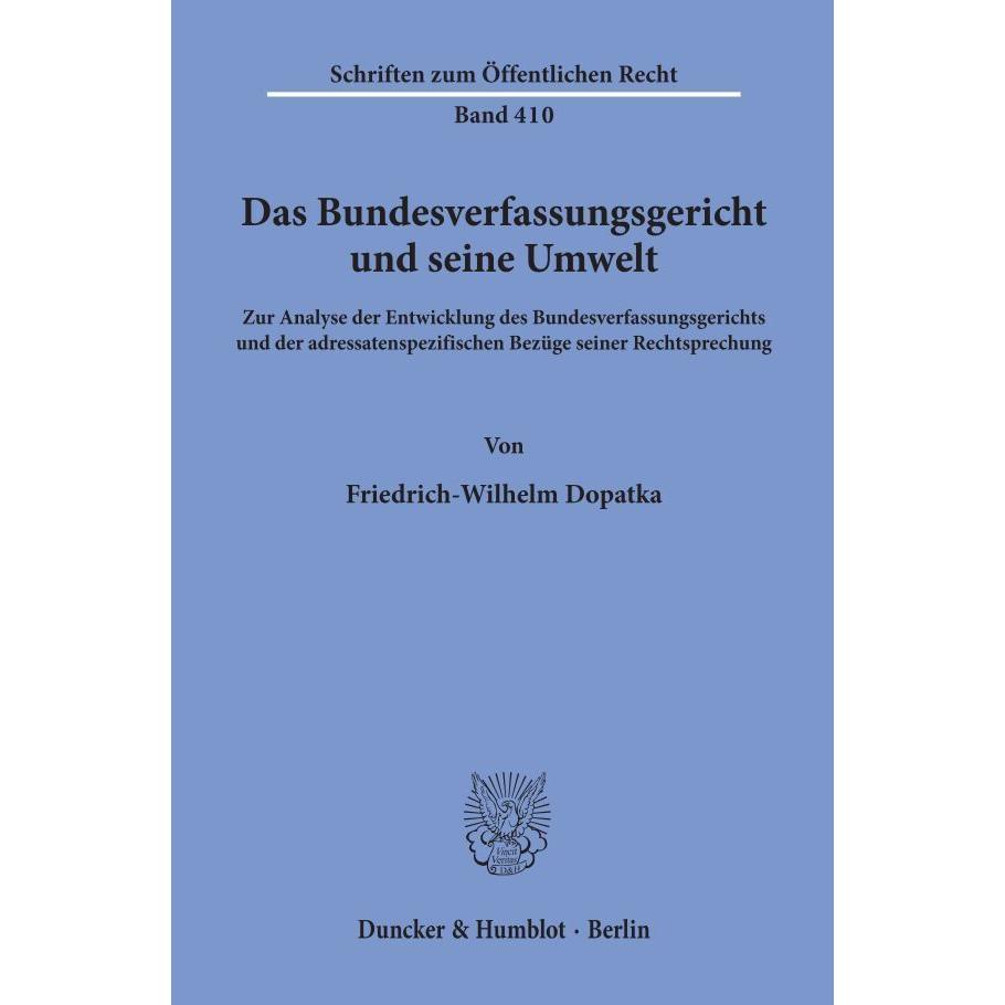 Das Bundesverfassungsgericht und seine Umwelt., Fachbücher