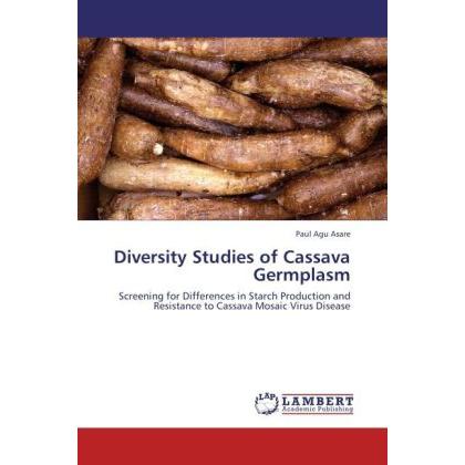 Diversity Studies of Cassava Germplasm, Fachbücher