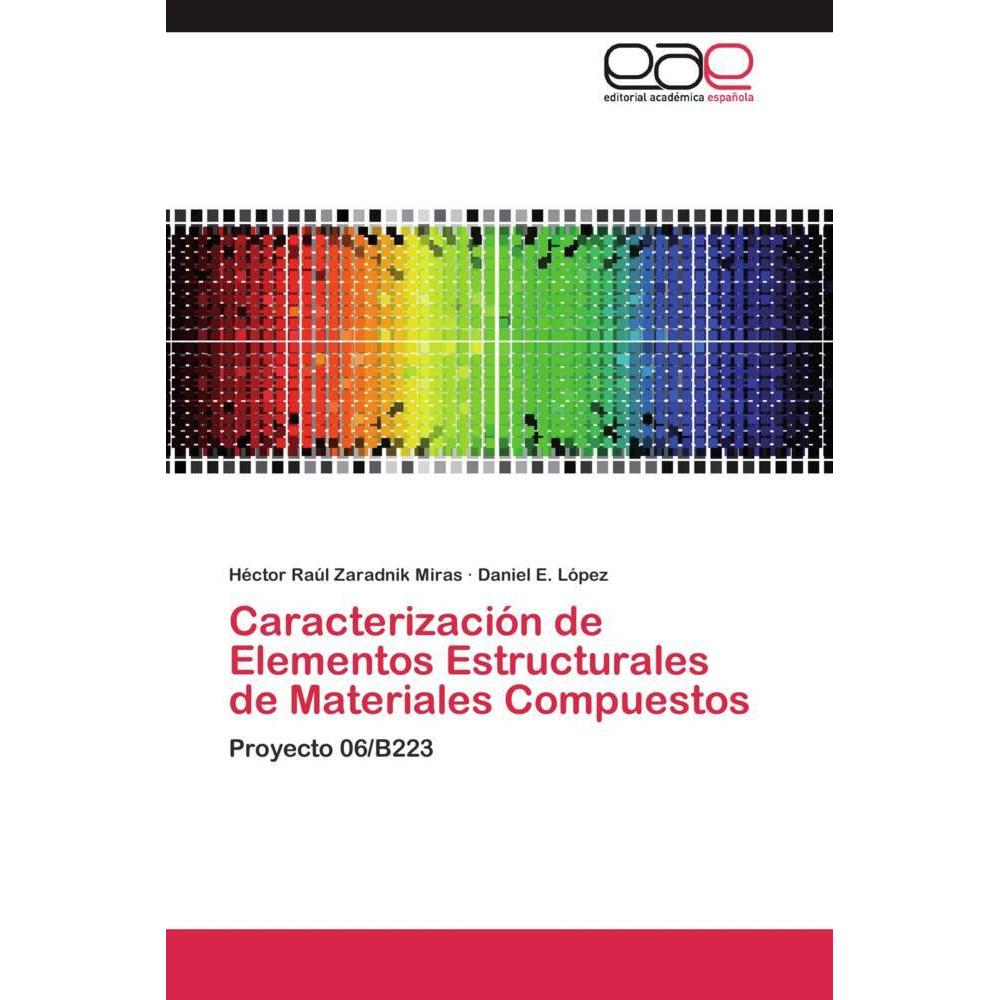 Caracterización de Elementos Estructurales de Materiales Compuestos, Fachbücher