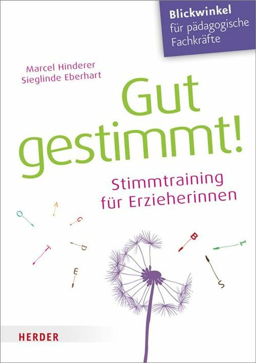 Produktbild Gut gestimmt! (Deutsch, Marcel Hinderer, Sieglinde Eberhart, 2018)