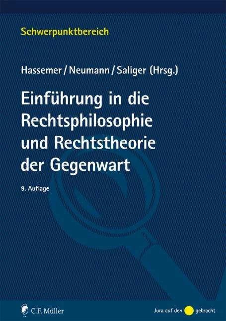 Produktbild Einführung in die Rechtsphilosophie und Rechtstheorie der Gegenwart (Deutsch, Frank Saliger, Ulfrid Neumann, Winfried Hassemer, 2016)