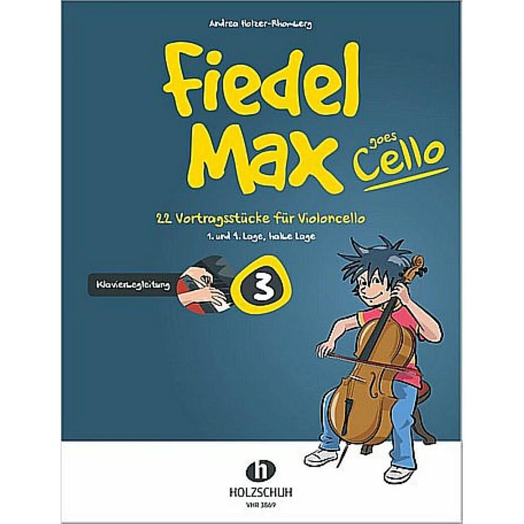 Thumbnail - Fiedel-Max goes Cello 3, Fachbücher von Andrea Holzer-Rhomberg