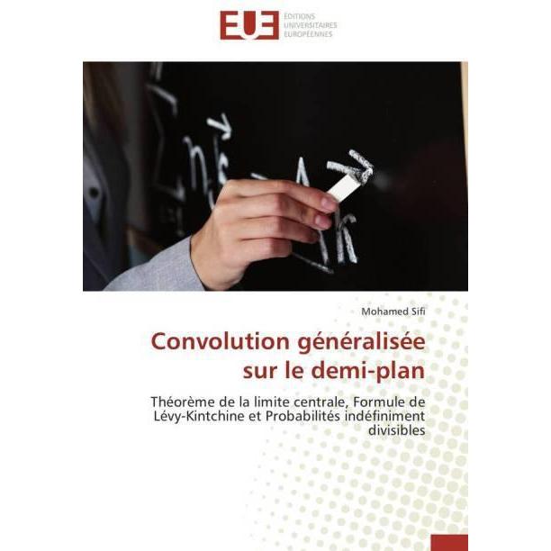 Convolution généralisée sur le demi-plan, Fachbücher