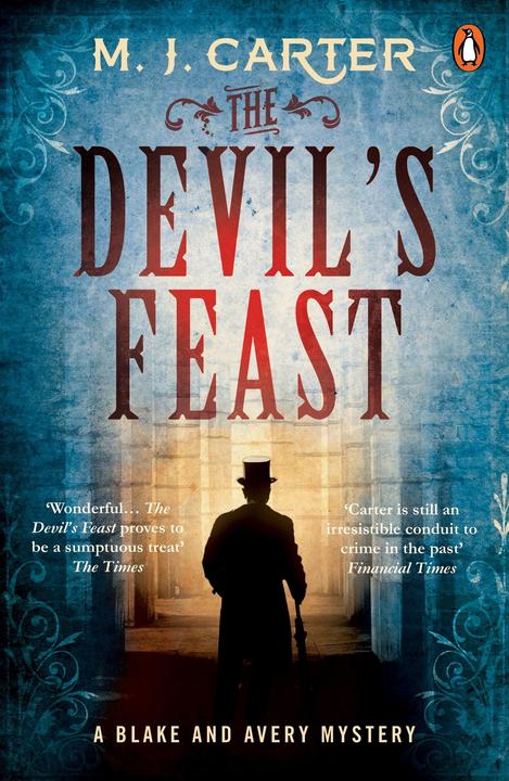 Produktbild The Devil's Feast (Englisch, M. J. Carter, 2017)