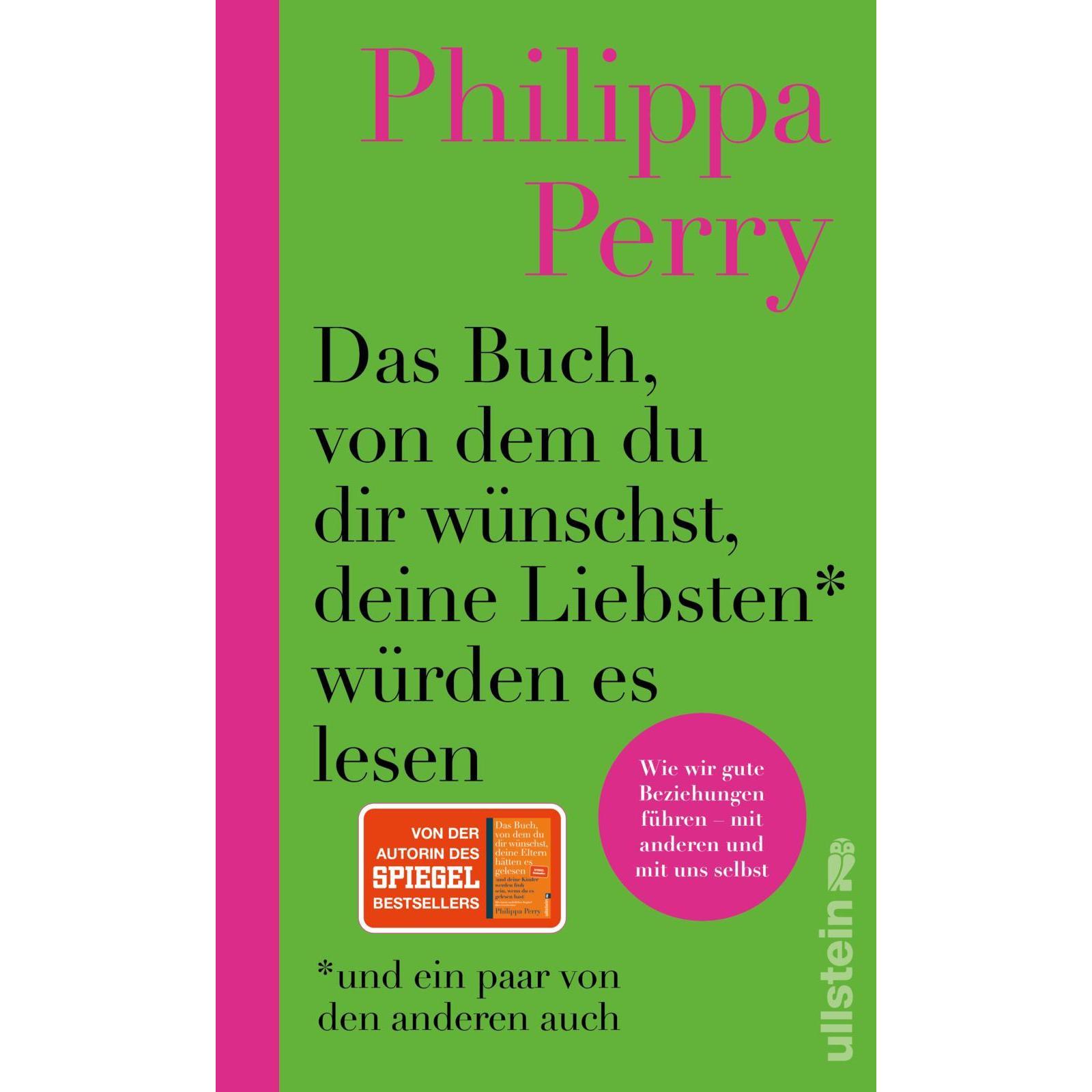 Das Buch, von dem du dir wünschst, deine Liebsten würden es lesen (und ein paar von den anderen, Sachbücher von Philippa...