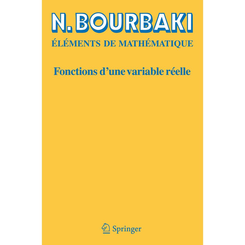 Fonctions d'une variable réelle, Fachbücher von N. Bourbaki