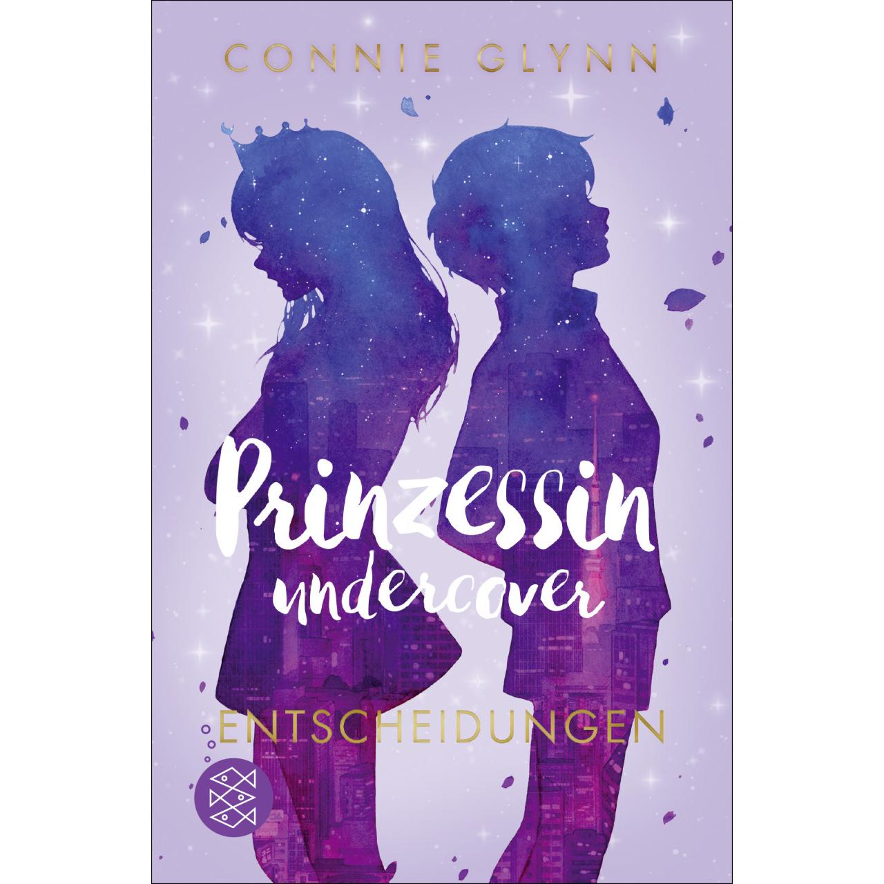 Prinzessin undercover – Entscheidungen, Kinderbücher von Connie Glynn, Maren Illinger, Marlene Frucht