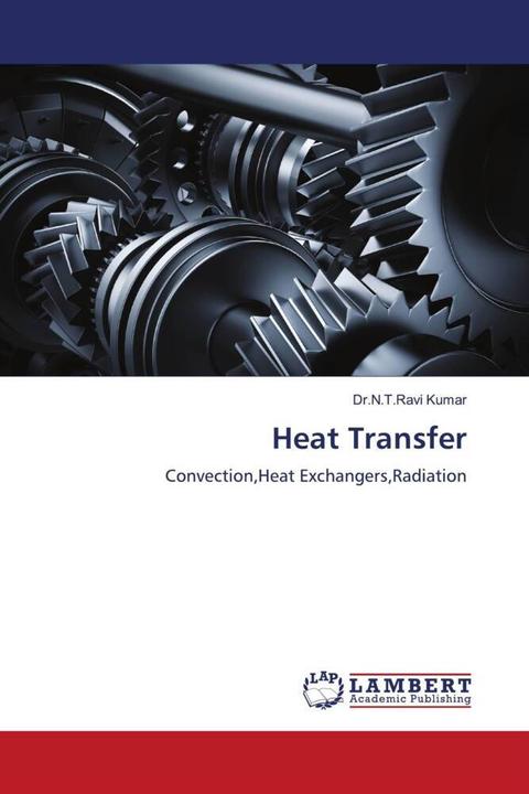 Immagine prodotto Heat Transfer (Tedesco, Dr.N.T.Ravi Kumar, 2021)