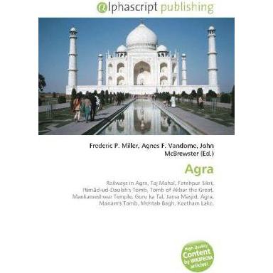 Agra, Fachbücher von John McBrewster, Agnes F. Vandome, Frederic P. Miller