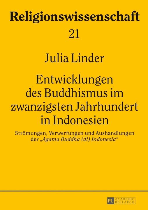 Produktbild Entwicklungen des Buddhismus im zwanzigsten Jahrhundert in Indonesien (Deutsch, Julia Linder, 2017)