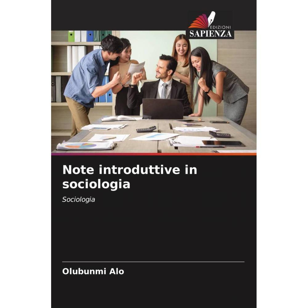 Note introduttive in sociologia, Fachbücher von Olubunmi Alo