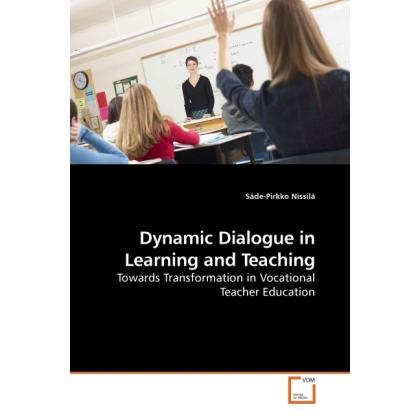 Dynamic Dialogue in Learning and Teaching, Fachbücher