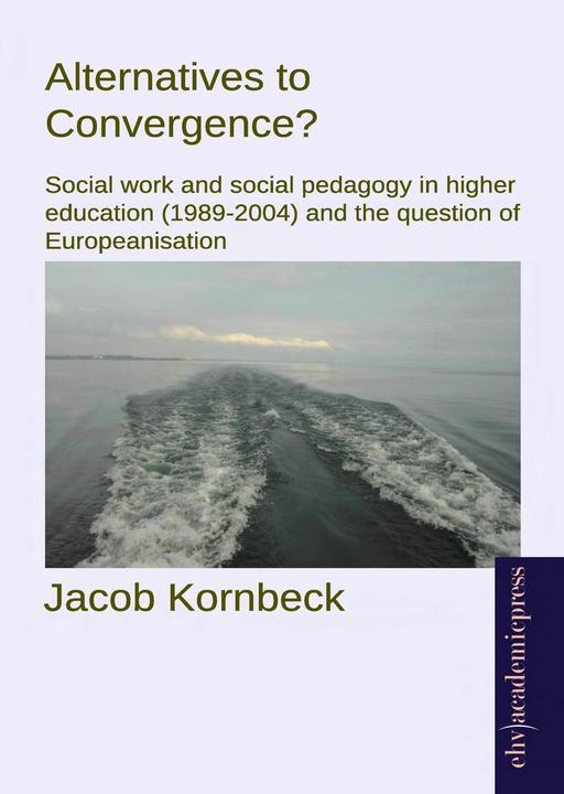 Produktbild EHV Alternatives to Convergence? (Deutsch, Jacob Kornbeck, 2014)
