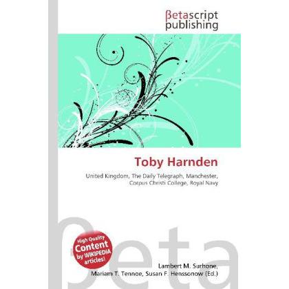 Toby Harnden, Fachbücher von Lambert M. Surhone, Miriam T. Timpledon, Susan F. Marseken