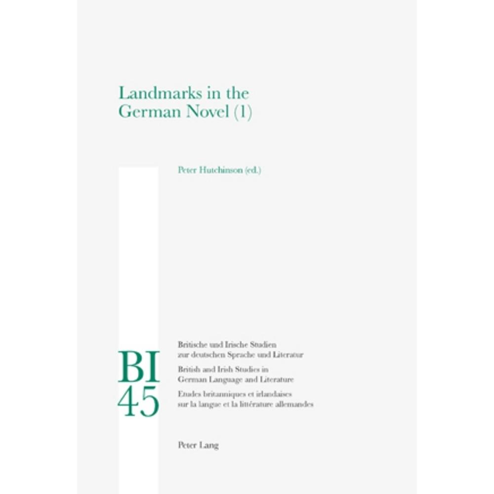 Landmarks in the German Novel, Fachbücher von Peter Hutchinson