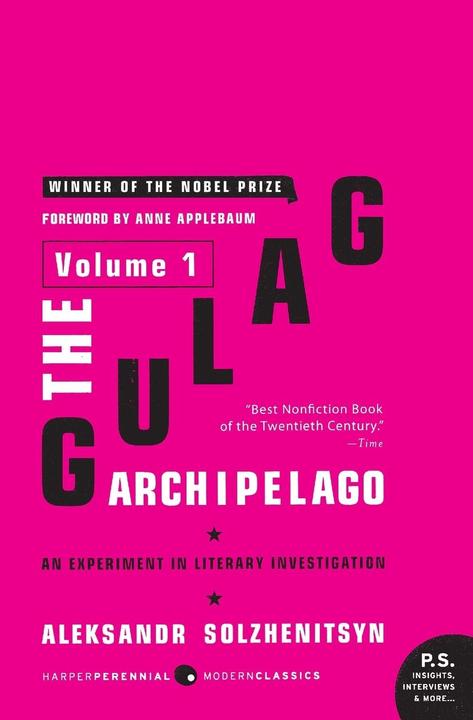 The Gulag Archipelago Volume 1 (Englisch, Aleksandr I. Solzhenitsyn, 2007)