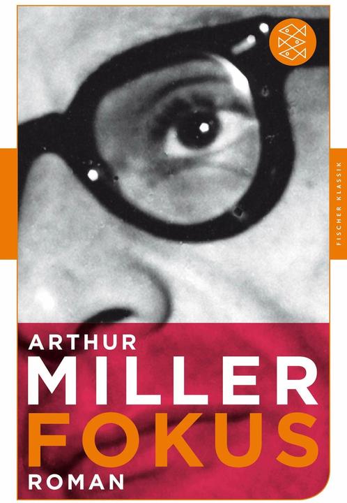 Fokus (Deutsch, Arthur Miller, Doris Brehm, 2015)