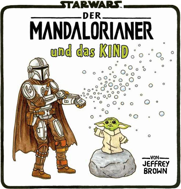 Produktbild Panini Star Wars: Der Mandalorianer und das Kind (Deutsch, Jeffrey Brown, 2024)