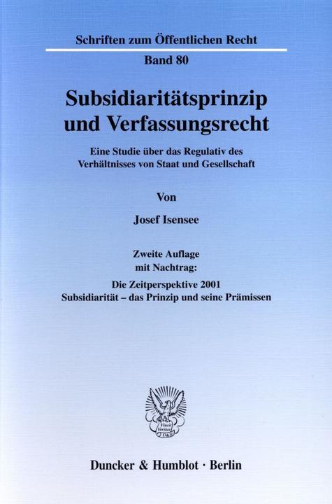Produktbild Subsidiaritätsprinzip und Verfassungsrecht (Deutsch, Josef Isensee, 2001)