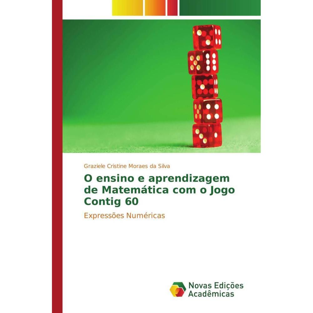 O ensino e aprendizagem de Matemática com o Jogo Contig 60, Schulbücher
