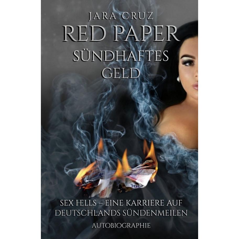 Red Paper Sündhaftes Geld, Belletristik von J. Cruz