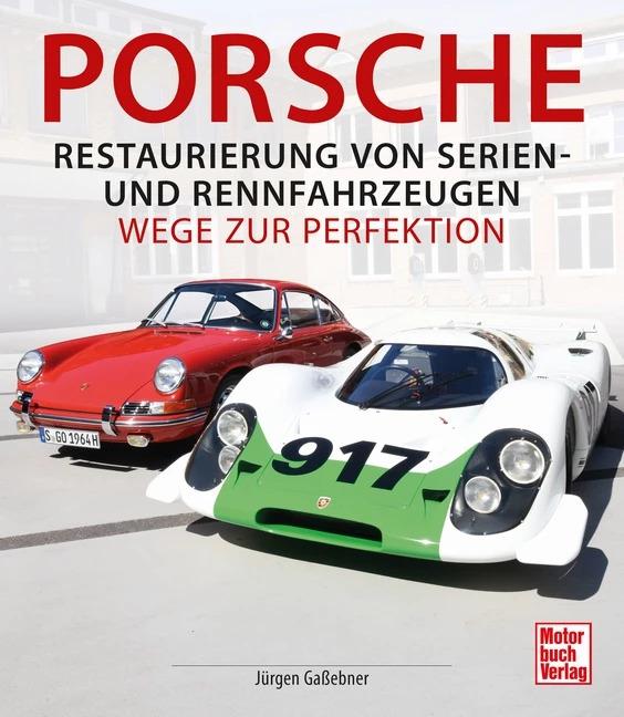 Produktbild Porsche Restaurierung (Deutsch, Jürgen Gassebner, 2019)