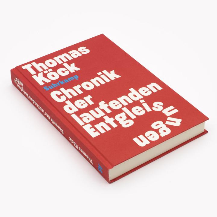 Image du produit Chronik der laufenden Entgleisungen (Allemand, Thomas Köck, 2024)