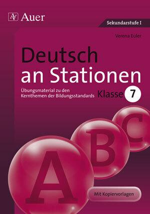 Produktbild Deutsch an Stationen. Klasse 7 (Deutsch, Verena Euler, 2014)