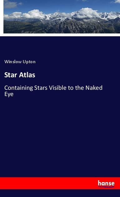 Actual product image Star Atlas (Winslow Upton, 2017)