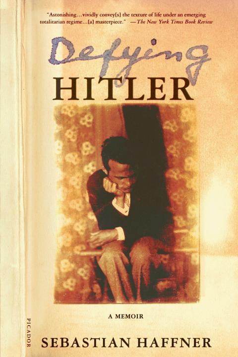 Produktbild Defying Hitler: A Memoir (Englisch, Sebastian Haffner, 2003)