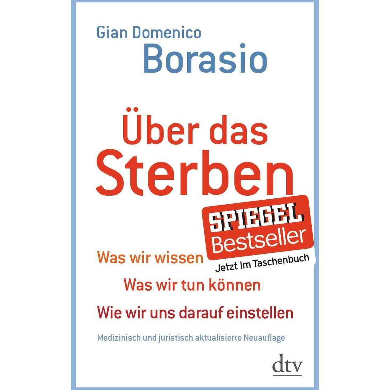 Über das Sterben, Fachbücher von Gian Domenico Borasio