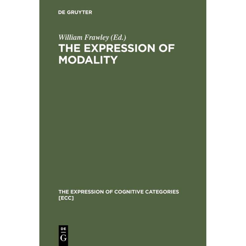 The Expression of Modality, Fachbücher von William Frawley