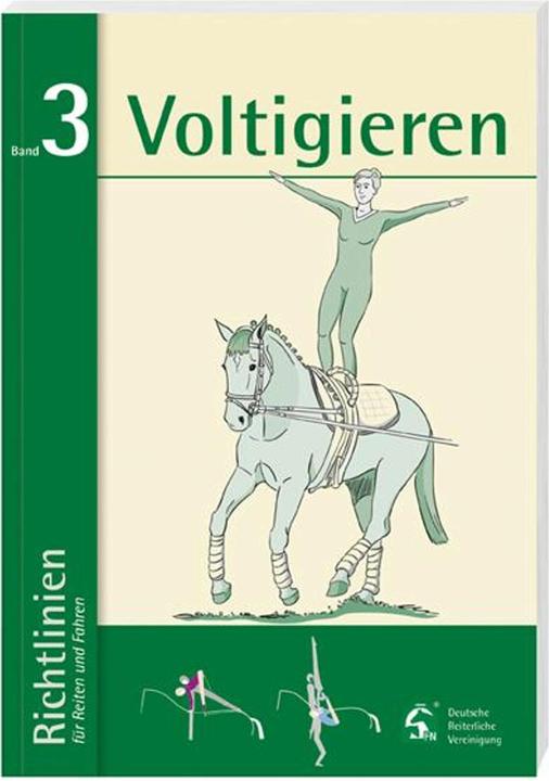 Richtlinien für Reiten, Fahren und Voltigieren 03. Voltigieren (Deutsch, 2013)