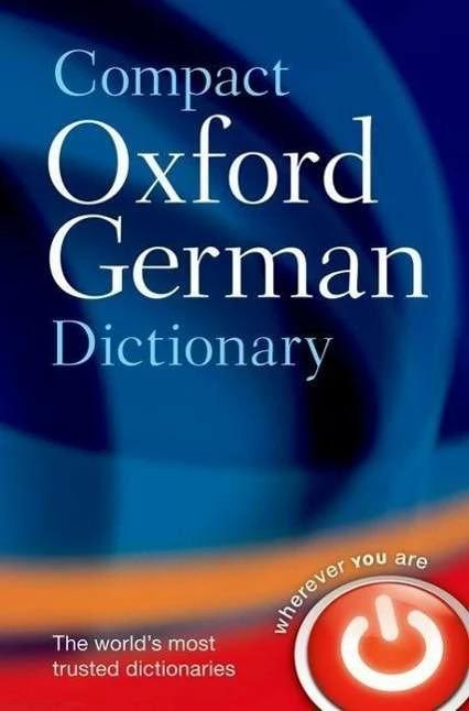 Produktbild Compact Oxford German Dictionary (Deutsch, Oxford Dictionaries, 2013)