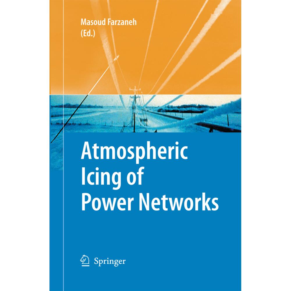 Atmospheric Icing of Power Networks, Fachbücher