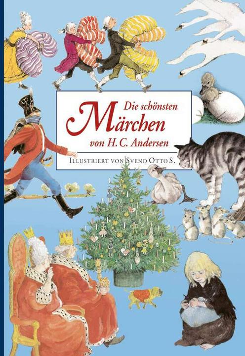 Produktbild Die schönsten Märchen von H. C. Andersen (Deutsch, Hans Christian Andersen, 2014)