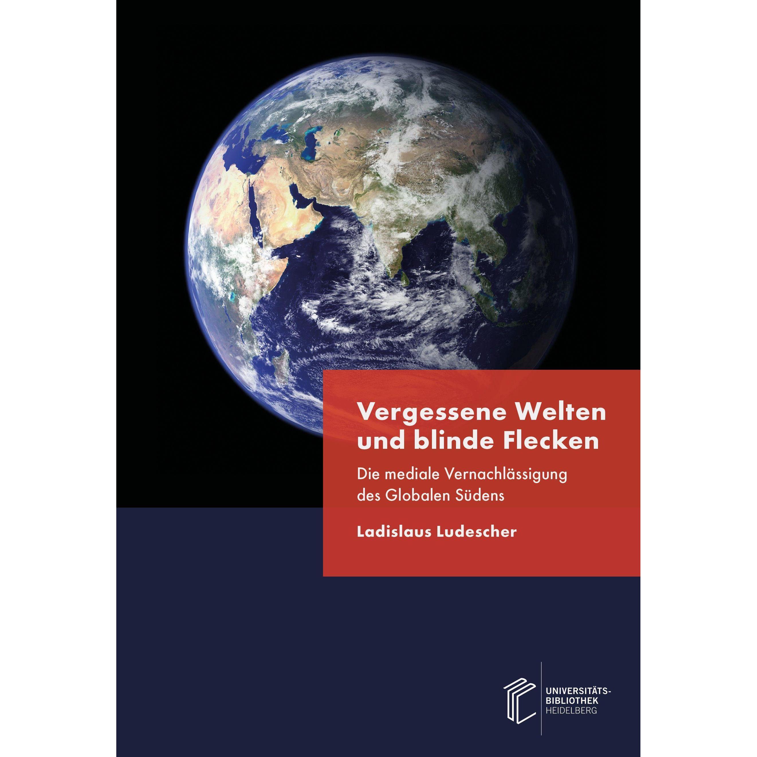 Vergessene Welten und blinde Flecken, Fachbücher von Ladislaus Ludescher