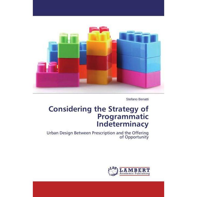 Considering the Strategy of Programmatic Indeterminacy, Fachbücher