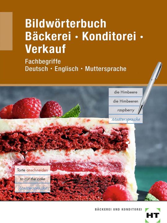 Actual product image Bildwörterbuch Bäckerei Konditorei Verkauf (German, Claudia Letzner, Mark Peters, Tanja Müller, 2020)