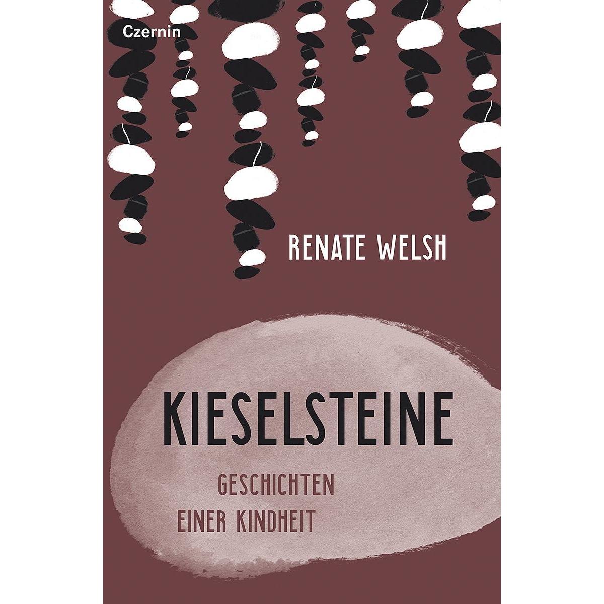 Kieselsteine, Belletristik von Renate Welsh