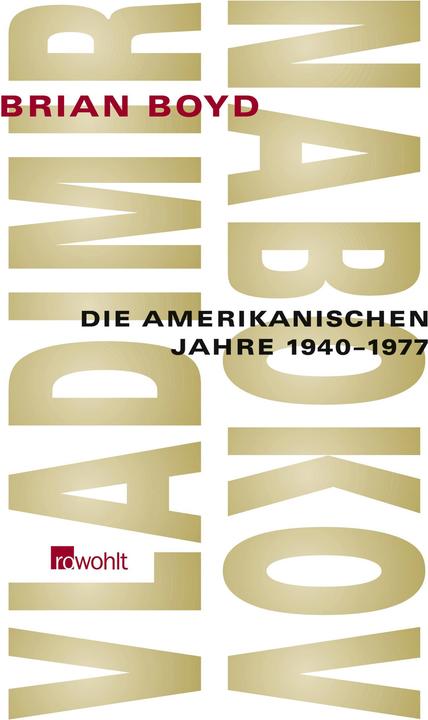 Vladimir Nabokov: Vladimir Nabokov (German, Brian Boyd, 2005)